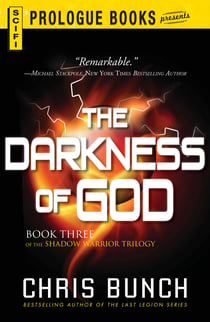 The Darkness of God - Book Three of the Shadow Warrior Trilogy