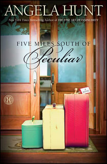 Five Miles South of Peculiar - A Novel
