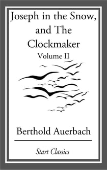 Joseph in the Snow, and The Clockmaker