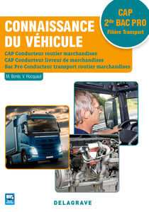 Les cahiers industriels : connaissance du véhicule - CAP conducteur routier marchandises, conducteur livreur de marchandises - 2de bac pro conducteur transport routier marchandises - CAP 2de bac pro filière transport - pochette élève (édition 2017)