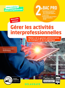 Gérer les activités interprofessionnelles - Tome 2 - 2de Bac Pro GATL (2020) - Pochette élève
