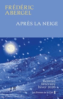 Après la neige : rentrée littéraire d'hiver 2026
