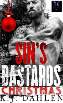 Sin's Bastards Christmas - Sin's Bastards MC