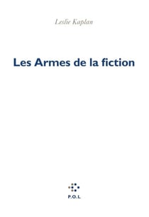 Les armes de la fiction