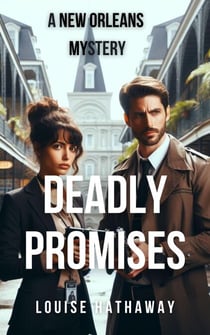 Deadly Promises: A New Orleans Mystery - A New Orleans Mystery, #2