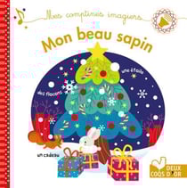 Mon beau sapin - livre sonore - Comptine imagier
