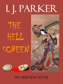 The Hell Screen - Akitada Mysteries, #5