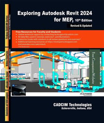 Exploring Autodesk Revit 2024 for MEP, 10th Edition