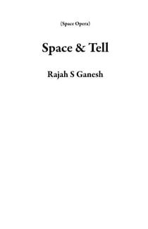 Space & Tell - Space Opera
