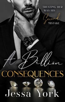 A Billion Consequences - The Rosetti Crime Family, #5