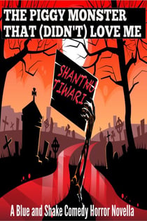 The Piggy Monster That (Didn’t) Love Me - I Hate Zombies