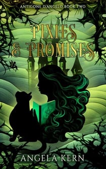 Pixies & Promises - Antigone D'Angelo, #2