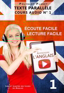 Apprendre l'anglais - Écoute facile | Lecture facile | Texte parallèle COURS AUDIO N° 1 - Lire et écouter des Livres en Anglais, #1