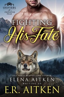Fighting His Fate - Predator Peak, #1