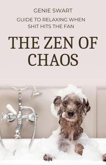 The Zen of Chaos - Self Care