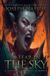 A Tear in the Sky - Templar Chronicles, #3