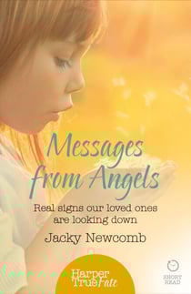 Messages from Angels - Real signs our loved ones are looking down