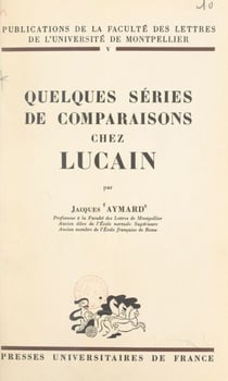 Quelques séries de comparaisons chez Lucain