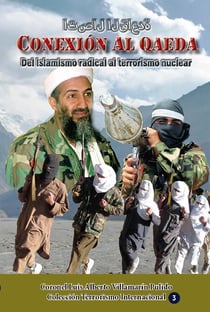 Conexión Al Qaeda - Terrorismo y contraterrorismo internacional, #1