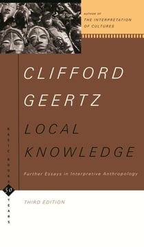 Local Knowledge - Further Essays In Interpretive Anthropology