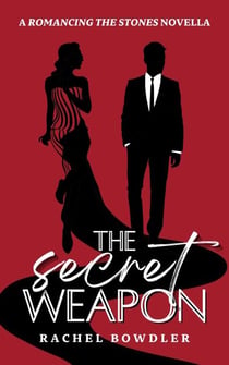 The Secret Weapon - Romancing the Stones