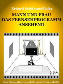 Mann und Frau das Fernsehprogramm ansehend - Eine Daumenkino-Geschichte aus der Fernsehhöhle