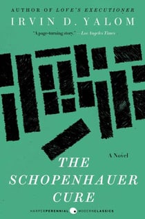 The Schopenhauer Cure - A Novel