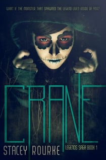 Crane - The Legends Saga, #1