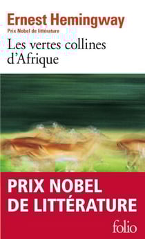 Les vertes collines d'Afrique