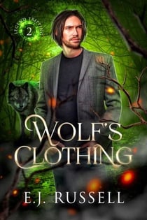 Wolf's Clothing - Legend Tripping, #2
