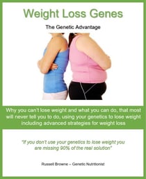 Weight Loss Genes - the Genetic Advantage - The genetic advantage