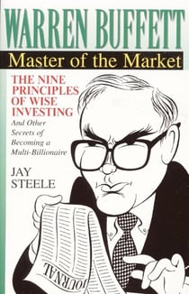Warren Buffett - Master of the Market