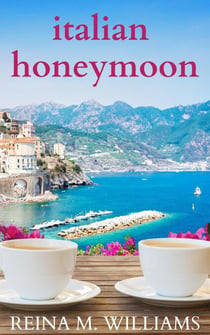 Italian Honeymoon - Escape in Love, #3