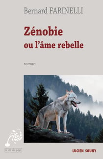 Zénobie - ou L'âme rebelle