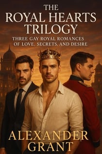 The Royal Hearts Trilogy - Royal Heat