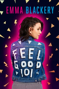 Feel Good 101 - The Outsiders' Guide to a Happier Life
