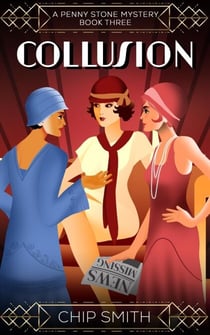 Collusion - Penny Stone Mysteries, #3