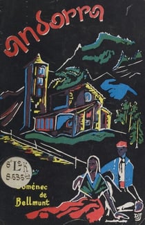 Andorra - Historia, arqueologia i folk-lore