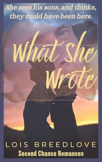 What She Wrote - Small Town Secrets, #7