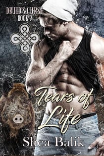 Tears of Life - Druid's Curse, #7
