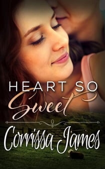 Heart So Sweet - Great Plains Romance, #3