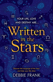 Written in the Stars - Discover the language of the stars and help your life shine