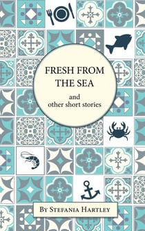 Fresh from the Sea - Sicilian Stories