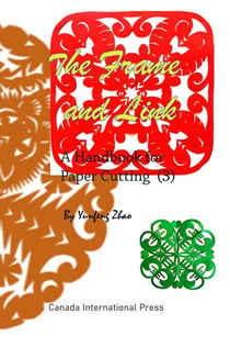 The Frame and Link - A Handbook for Paper Cutting, #3