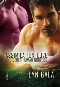 Assimilation, Love, and Other Human Oddities - Claimings, #2