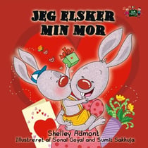 Jeg elsker min mor - Danish Bedtime Collection