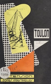 Toulon - Extension, zones industrielles