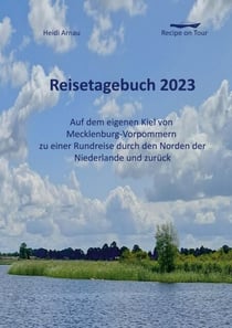 Recipe on Tour - Reisetagebuch 2023
