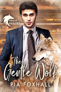 The Gentle Wolf - Perth Shifters, #2