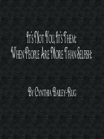 It's Not You, It's Them: When People Are More Than Selfish